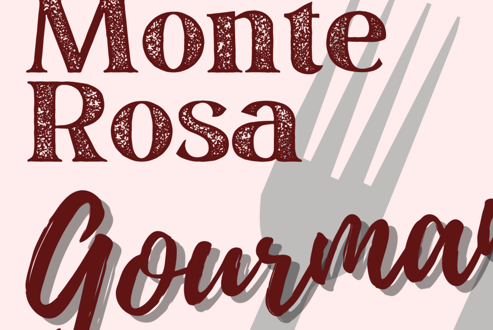 Monterosa Gourmand